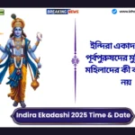 Indira Ekadashi 2025 Time