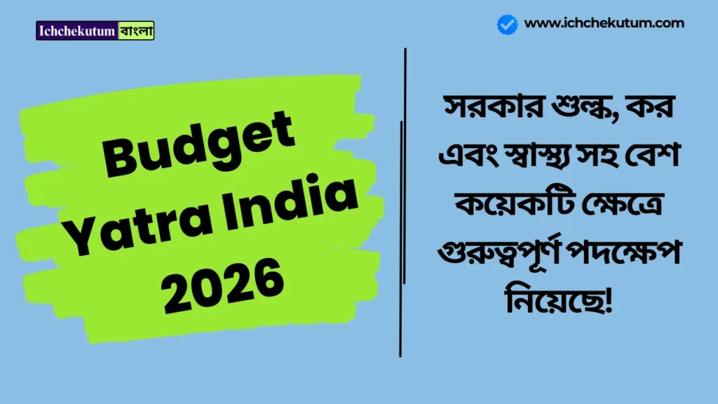 Budget Yatra India 2026
