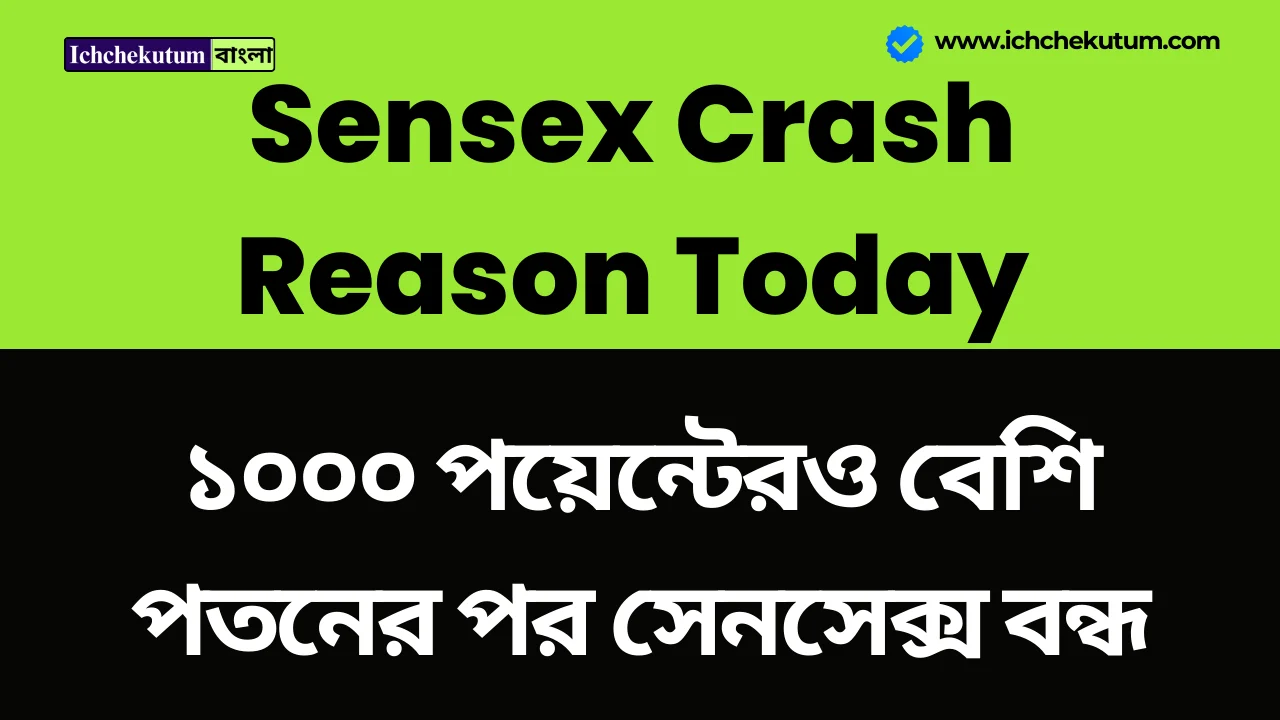 Sensex Crash Reason Today