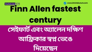 Finn Allen fastest century