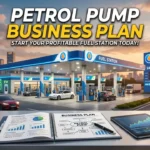 Petrol Pump Business Plan