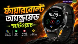 Firebolt Android Smartwatch