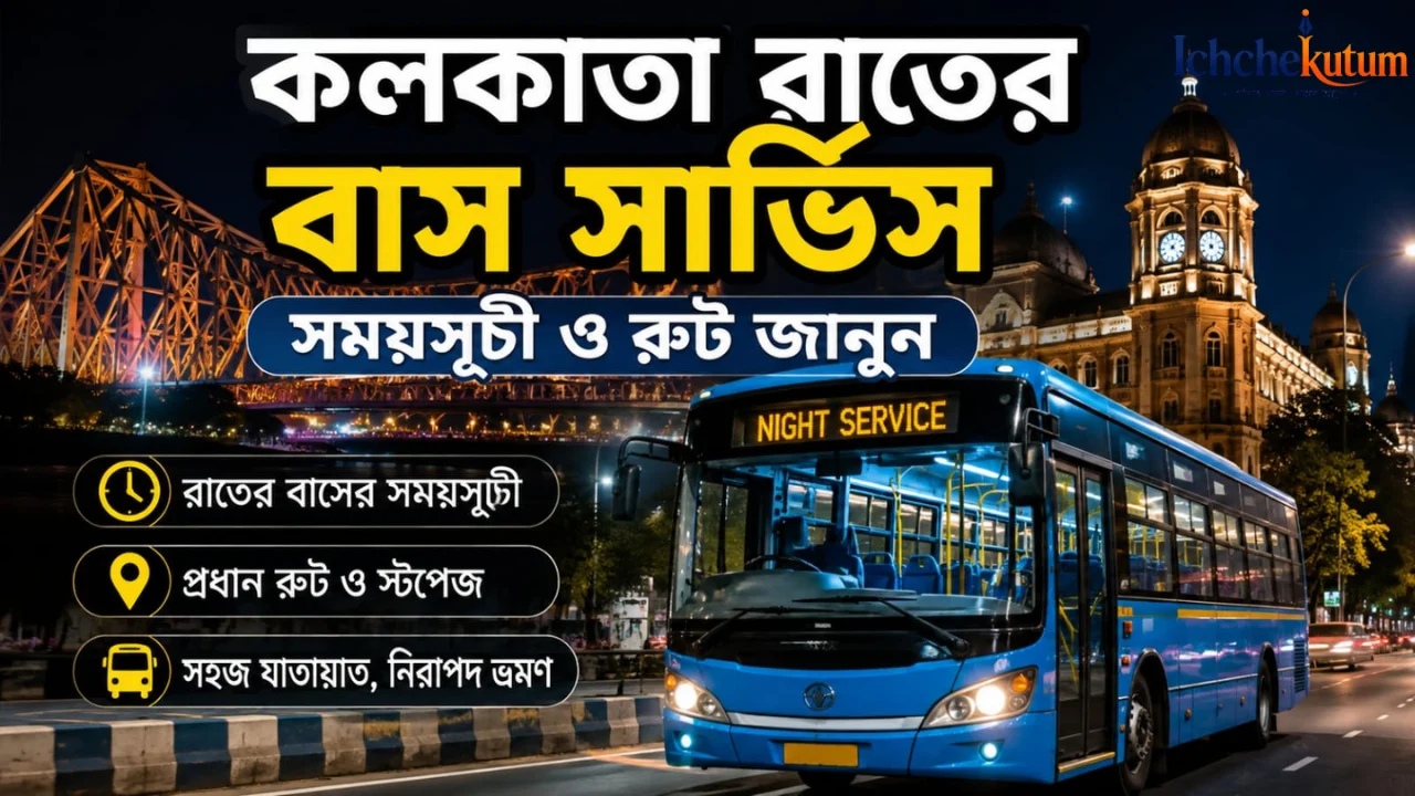 Kolkata Night Bus Service Timetable